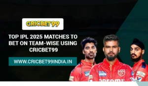 Read more about the article Top IPL 2025 Matches to Bet on Team-Wise Using Cricbet99