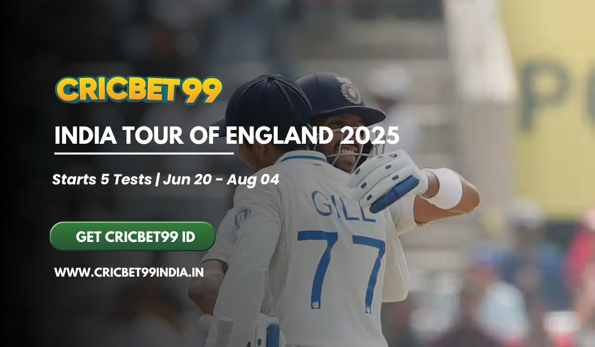 Read more about the article Betting on India’s Tour of England 2025: A Fresh Look with CricBet99