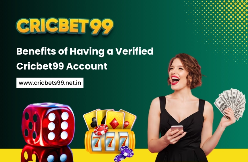 Verified Cricbet99 account advantages for secure and rewarding betting.