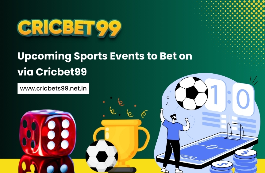 Betting on upcoming sports events via Cricbet99 platform